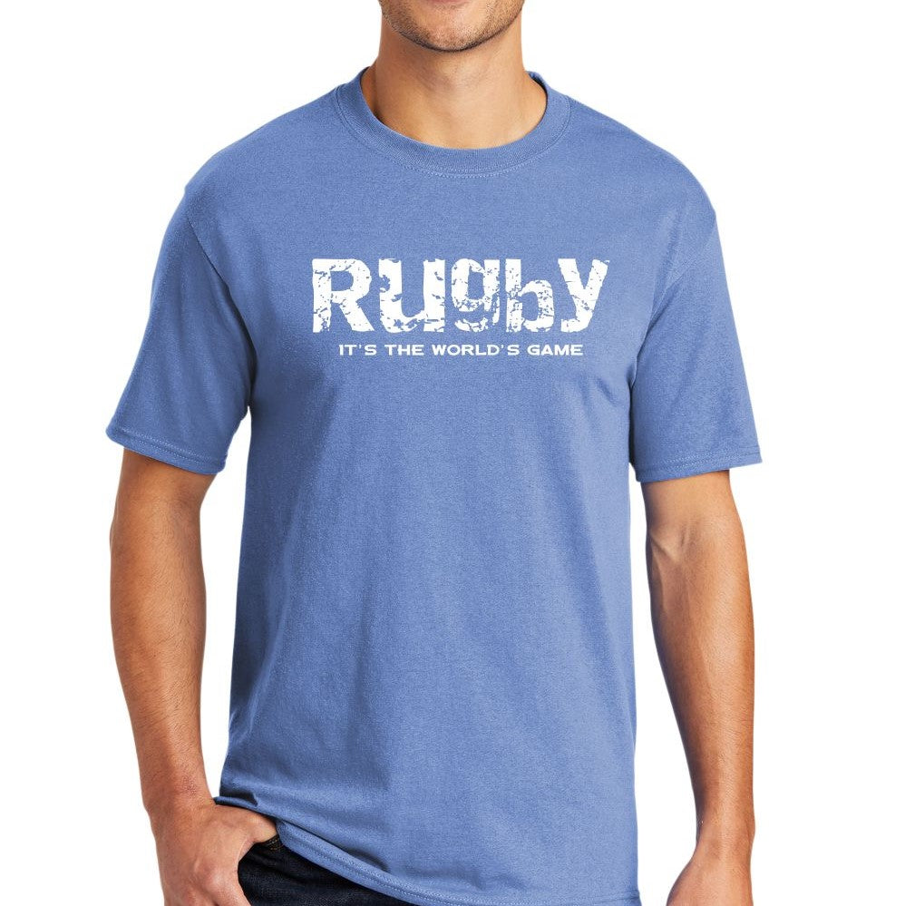 RUGBY: IT'S THE WORLD'S GAME T-SHIRT