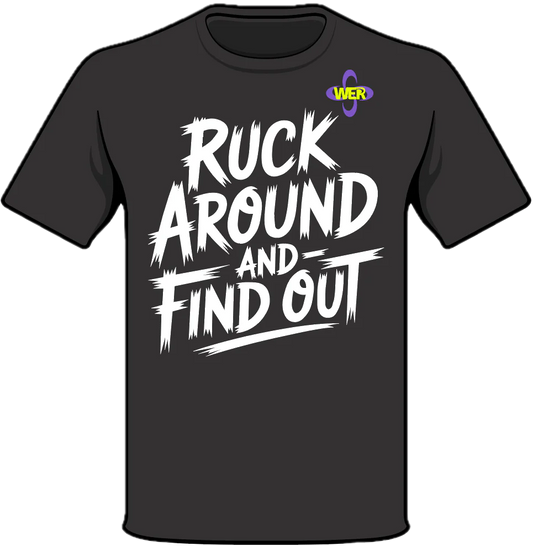 WER RUCK AROUND T-SHIRT